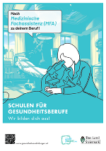 Werbeplakat für eine Ausbildung zur/zum Medizinischen/r Fachassistent/in. Fokus auf Hände bei einer medizinischen Handlung.